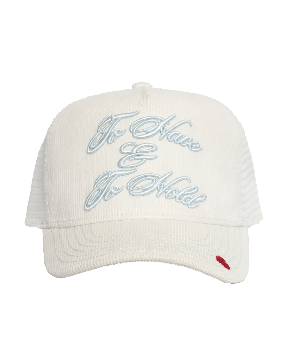 To Have And To Hold Trucker Hat