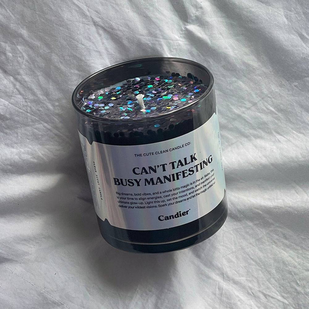 Can't Talk Busy Manifesting